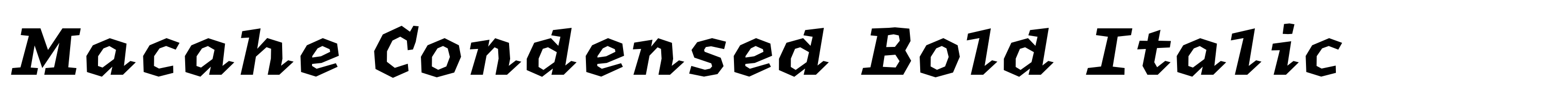 Macahe Condensed Bold Italic